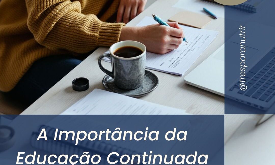 Imagem do post 3 três para nutrir